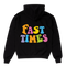 Fast Times Hoodie - Black
